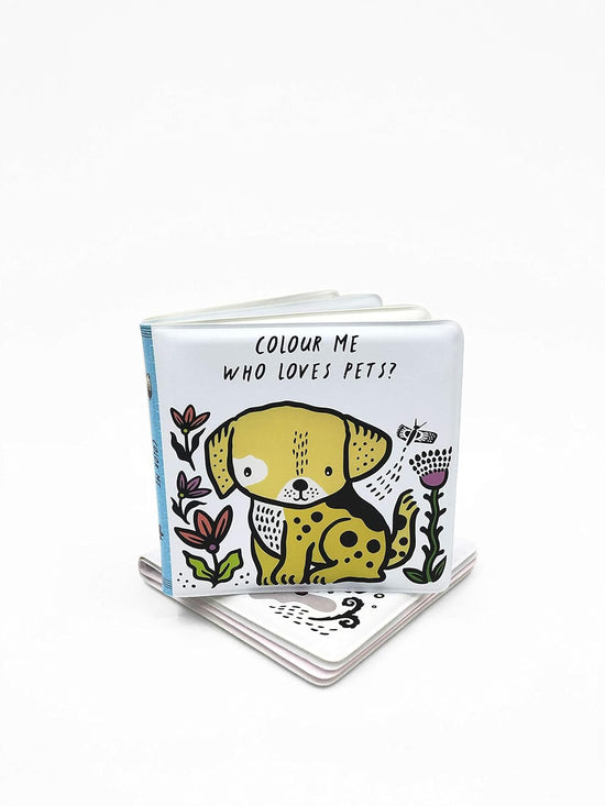 Colour Me: Who Loves Pets? Bath book