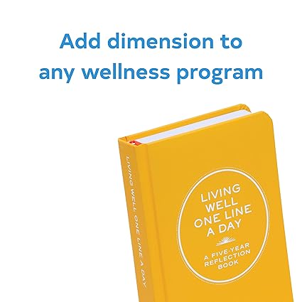 Living Well One Line a Day
