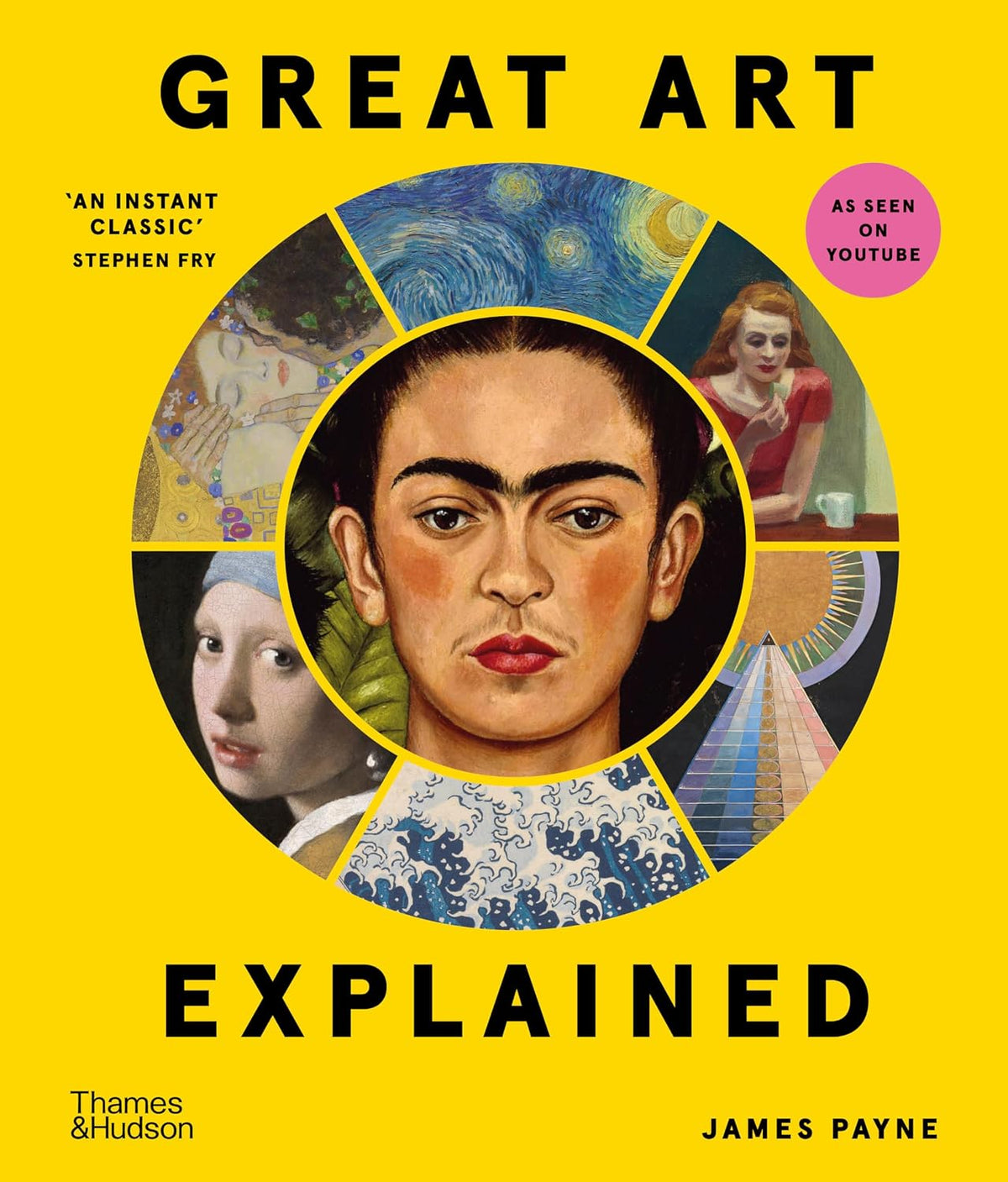Great Art Explained: The Stories Behind the World's Greatest Masterpieces