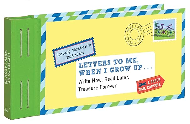 Letters to Me When I Grow Up