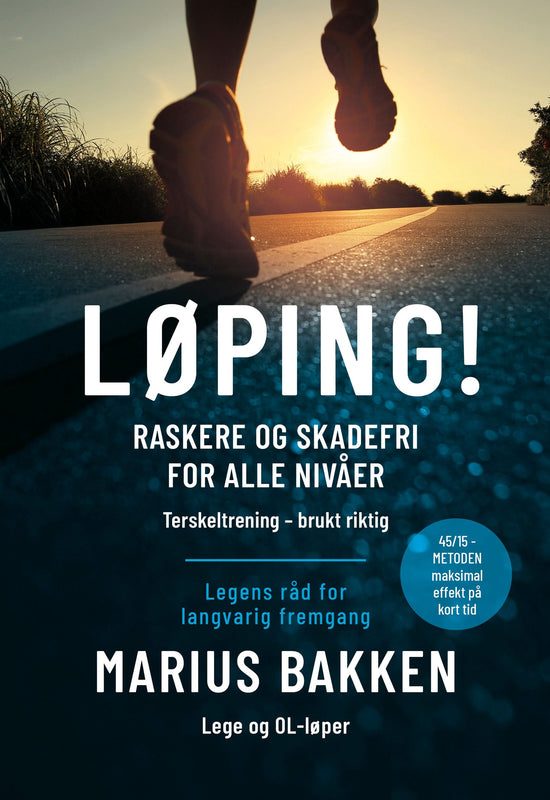 Løping! - raskere og skadefri