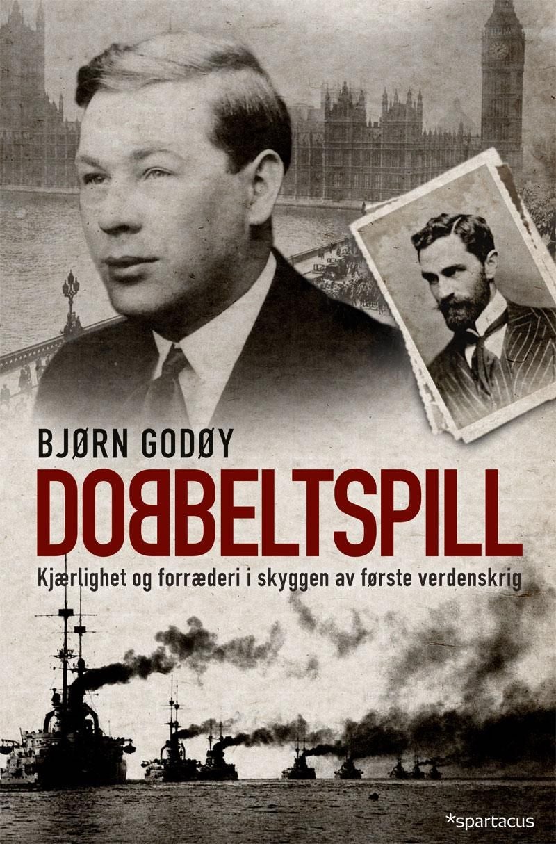 Dobbeltspill - kjærlighet og forræderi i skyggen av første verdenskrig