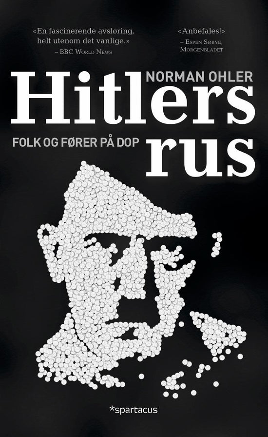 Hitlers rus - folk og fører på dop
