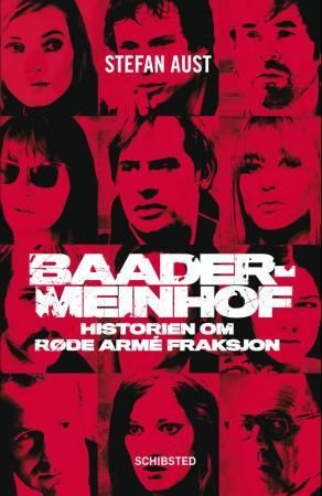 Baader-Meinhof - historien om Røde Armé Fraksjon