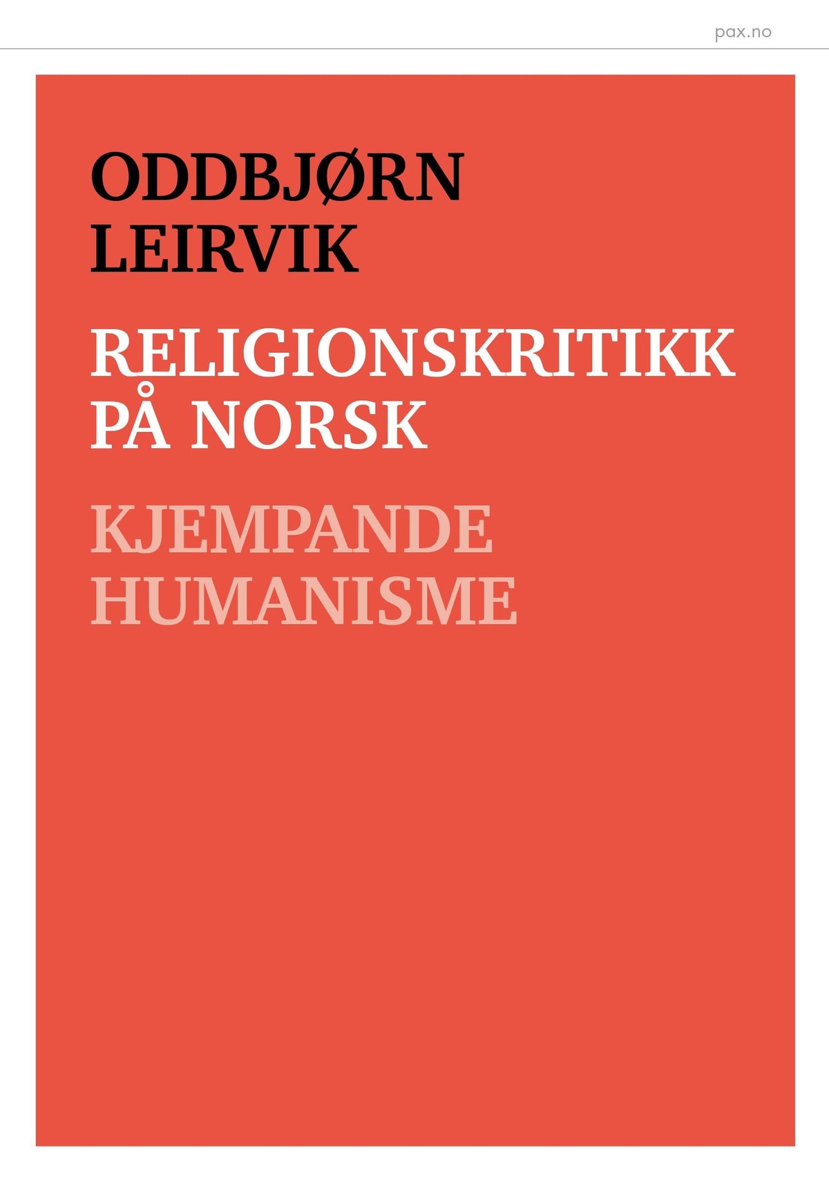 Religionskritikk på norsk - kjempande humanisme
