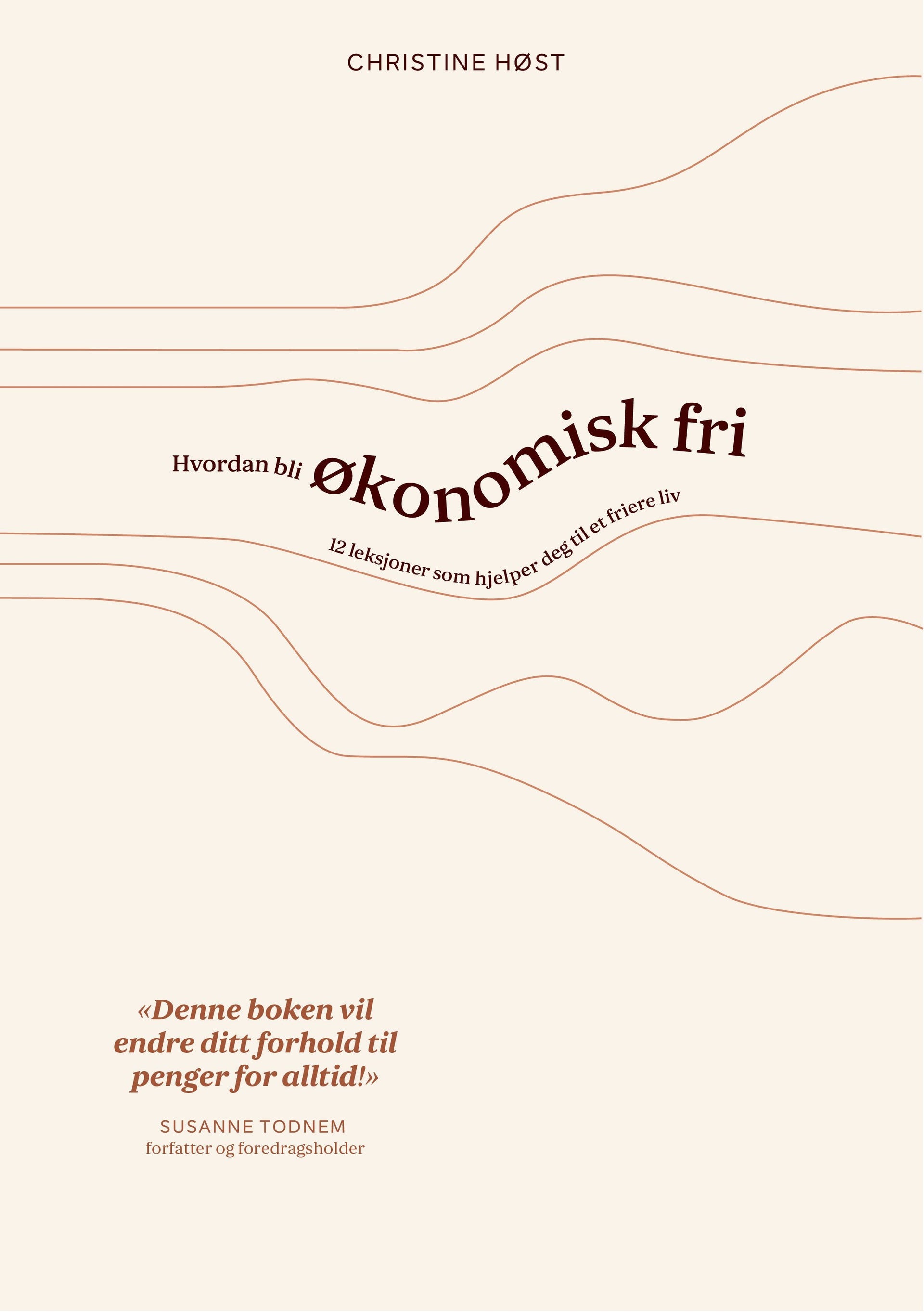Hvordan bli økonomisk fri