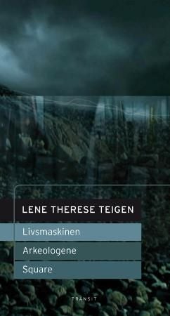 Livsmaskinen : Arkeologene : Square : scenetekster