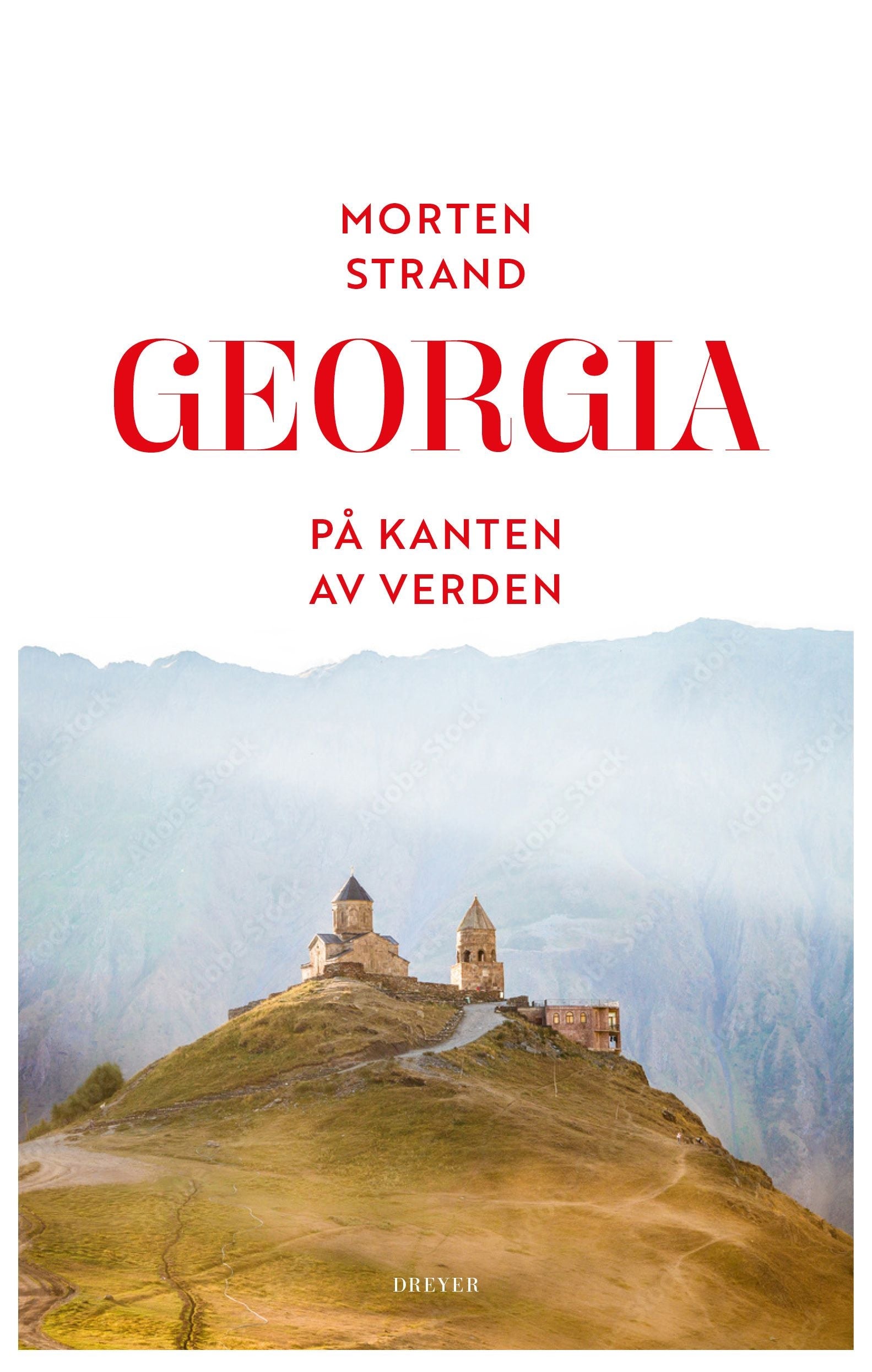 Georgia - på kanten av verden