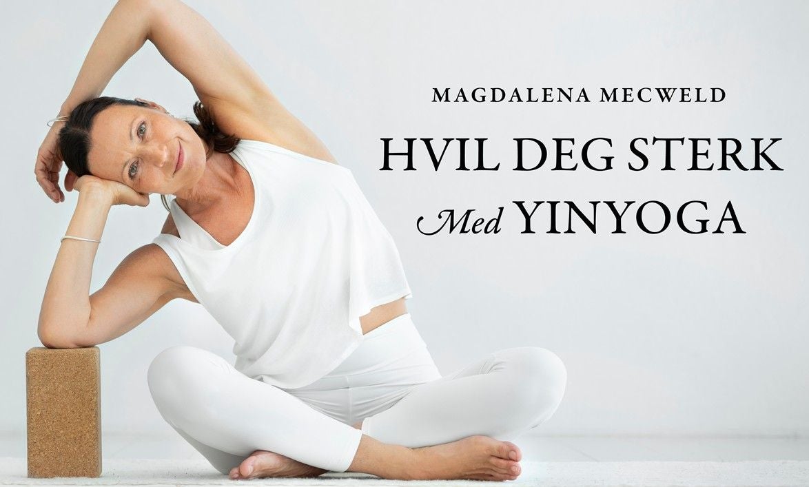 Hvil deg sterk med yinyoga