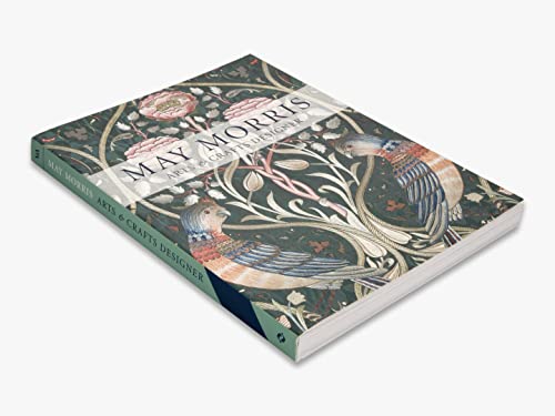May Morris: Arts & Crafts Designer (V&a Museum)