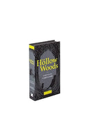 The Hollow Woods