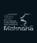 Maknana: An Archaeology Of New Media Art In The Arab World