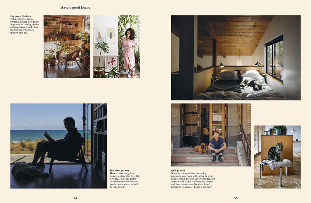 The Monocle Book of Gentle Living: A guide to slowing down, enjoying more and being happy.