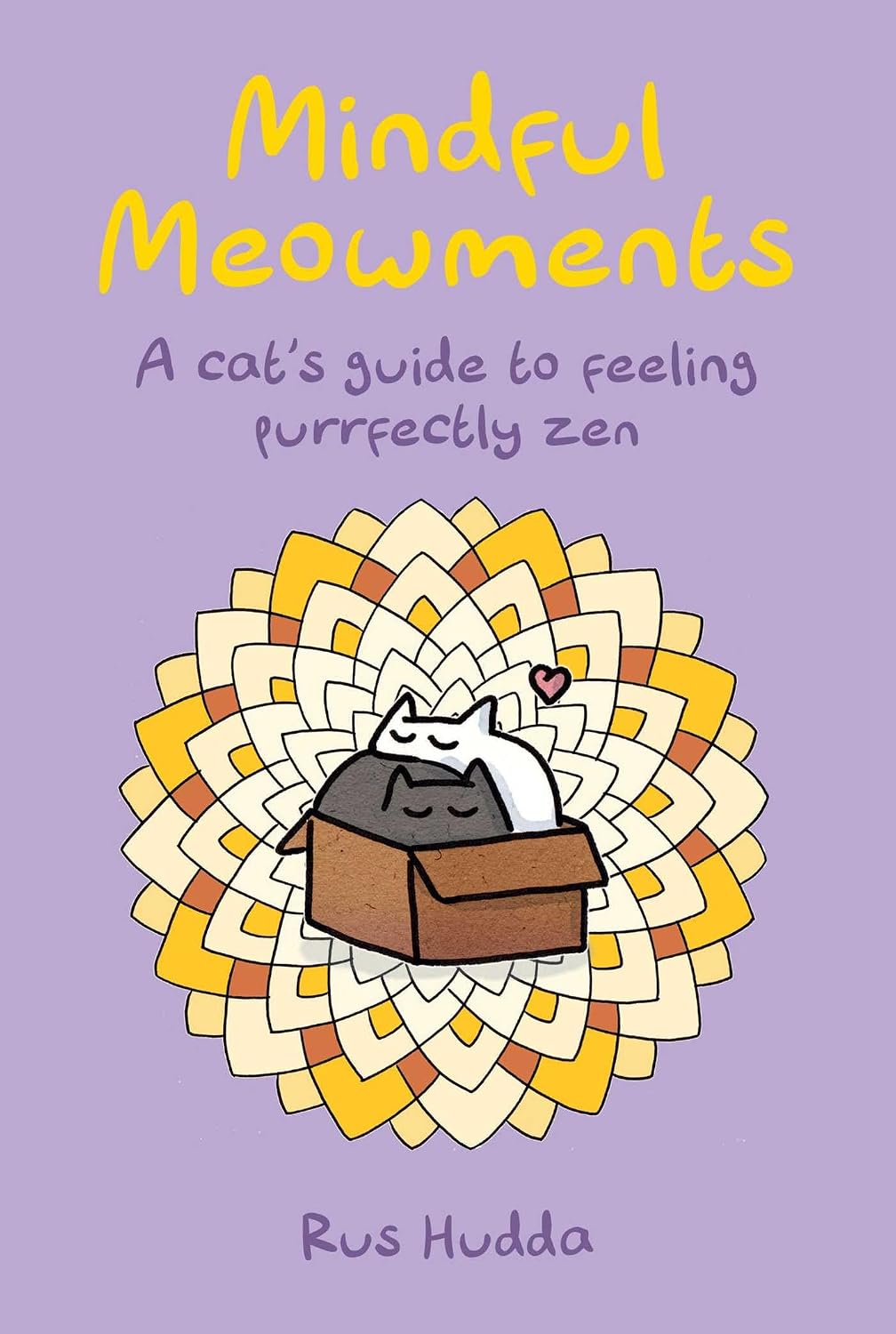 Mindful Meowments: A cat’s guide to feeling purrfectly zen