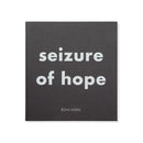 Roni Horn: Seizure of Hope
