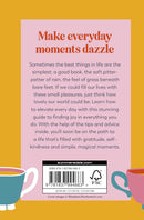 How to Romanticize Your Life: Joyful Tips and Advice to Elevate Every Day