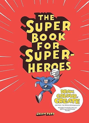 The Super Book for Superheroes: 1