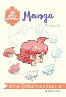 10 Step Drawing: Manga: Draw over 30 manga images in 10 easy