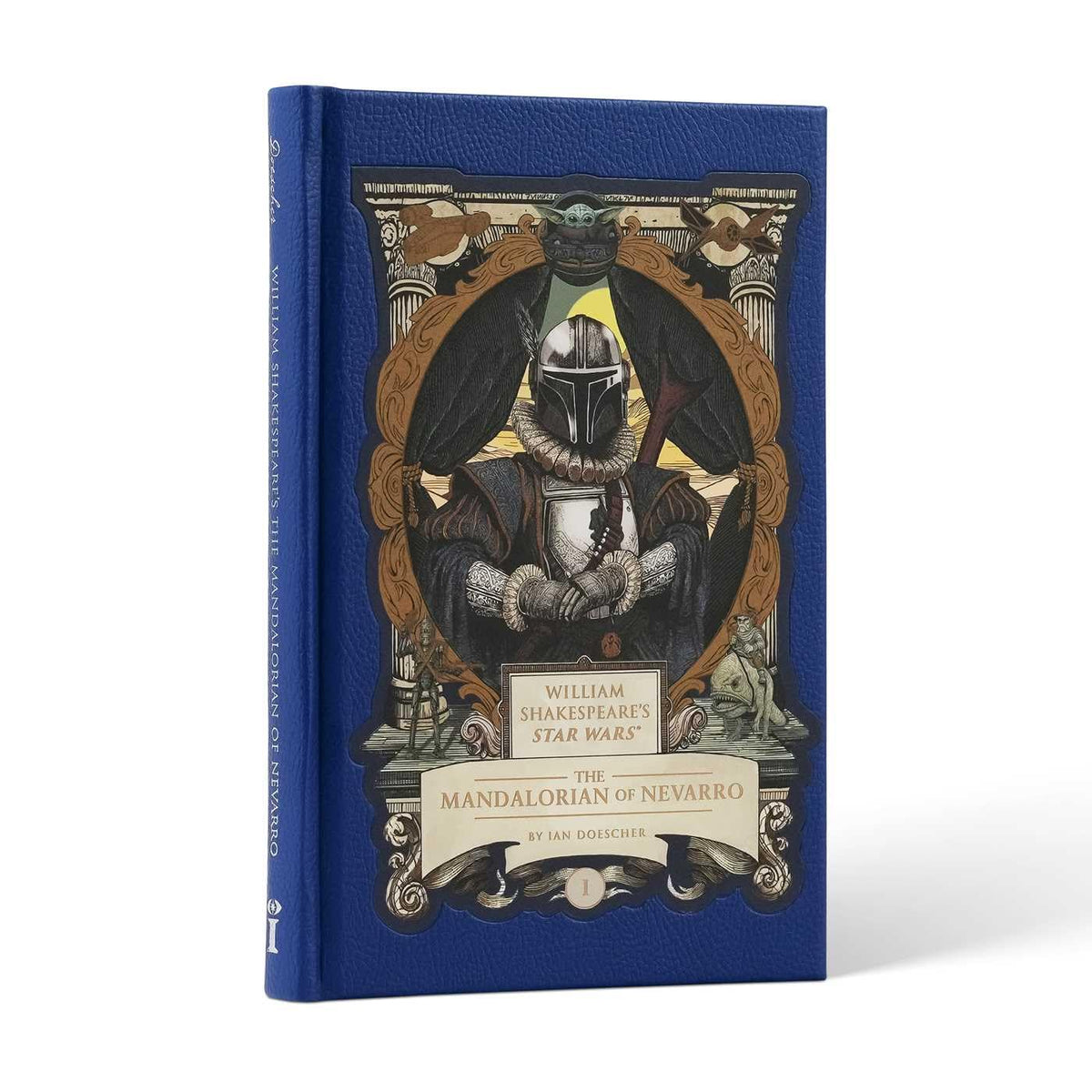 William Shakespeare’s Star Wars Mandalorianus: Part the First