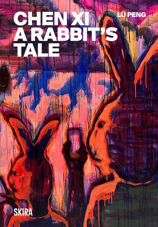 Chen Xi: A Rabbit’s Tale