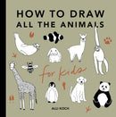 All the Animals: How to Draw Books for Kids