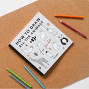 All the Animals: How to Draw Books for Kids