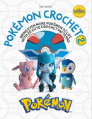 Pokémon Crochet Vol 2: Bring even more Pokémon to life with 20 cute crochet patterns