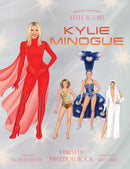 Style Icons: Kylie Minogue: A Dress-Up Paper Doll Book