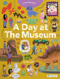 A Day at the Museum: A Find Pepin Book