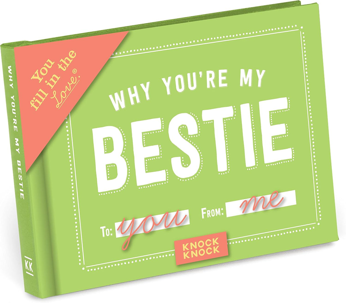 Why You’re My Bestie Fill in the Love Book