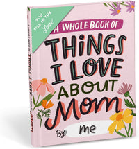 About Mom Book Fill in the Love Fill-in-the-Blank Book & Gift Journal