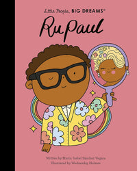 RuPaul (Little People, BIG DREAMS)