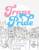 Trans Pride: A Coloring Book