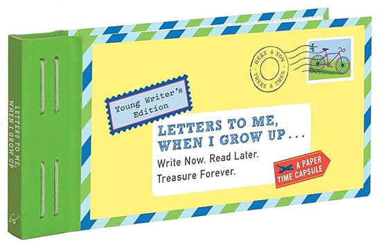 Letters to Me  When I Grow Up