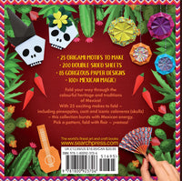 Hola Mexico!: 25 origami projects and 200 sheets