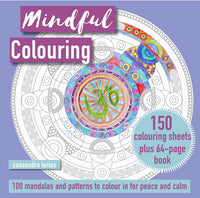 Mindful Colouring: 100 Mandalas and Patterns to Colour in for Peace and Calm: 150 colouring sheets plus 64-page book