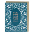 Sob At Your Wedding Card (Greetings Card)