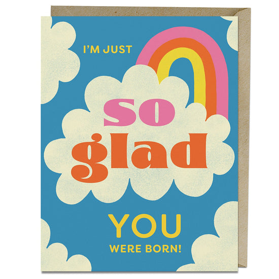 So Glad Birthday Greeting Card