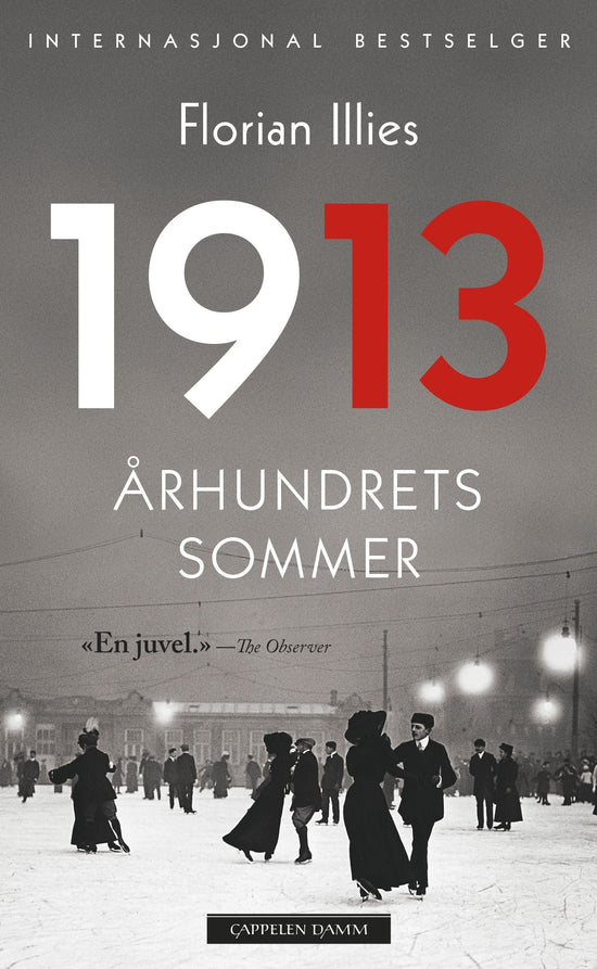1913 - århundrets sommer
