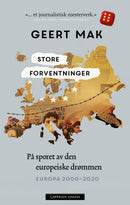 Store forventninger - Europa 2000-2020,på sporet av den europeiske drøm