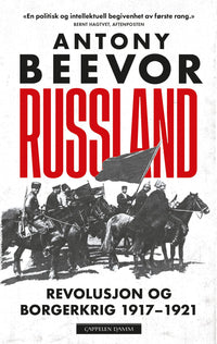 Russland - revolusjon og borgerkrig 1917-1921