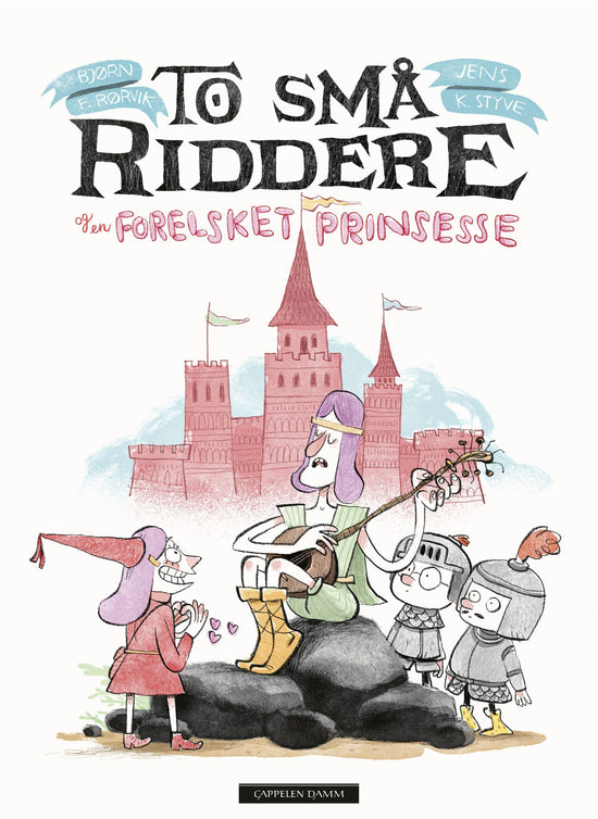 To små riddere og en forelsket prinsesse
