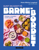 Sunt og godt på barnebordet