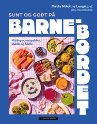 Sunt og godt på barnebordet