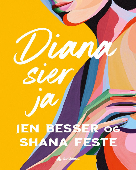 Diana sier ja