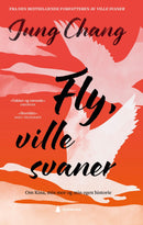 Fly, ville svaner