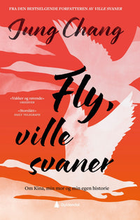 Fly, ville svaner