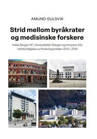 Strid mellom byråkrater og medisinske forskere