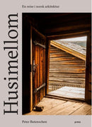 Husimellom - en reise i norsk arkitektur