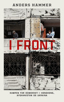 I front - kampen for demokrati i Hongkong, Afghanistan og Ukraina